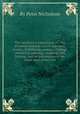 The mechanic`s companion, or, The elements and practice of carpentry, joinery, bricklaying, masonry, slating, plastering, painting, smithing, and turning. And an explanation of the terms used in each art, By Peter Nicholson 
