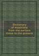 Dictionary of musicians from the earliest times to the present, 