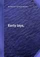 Early lays,, By William Gilmore Simms 