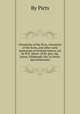 Chronicles of the Picts, chronicles of the Scots, and other early memorials of Scottish history, ed. by W.F. Skene. (H.M. gen. reg. house, Edinburgh. Ser. of chron. and memorials)., By Picts 