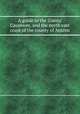 A guide to the Giants` Causeway, and the north east coast of the county of Antrim, 