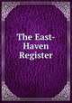 The East-Haven Register, 