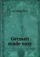 German made easy, By Oskar Pirrs 
