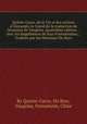 Quinte-Curce, de la Vie et des actions d`Alexandre le Grand de la traduction de Monsieur de Vaugelas. Quatriйme edition... Avec les Supplйmens de Jean Freinshemius... Traduits par feu Monsieur Du Ryer, By Quinte-Curce, Du Ryer, Vaugelas, Freinsheim, Chize 