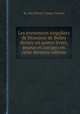 Les evenemens singuliers de Monsieur de Belley divisez en quatre livres, reueus et corrigez en cette derniere edition, By Jean-Pierre Camus, Cotinet 