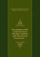 Proceedings of the California State Teachers` Institute and Educational Convention ..., By California State Teachers' Institute, California. Dept. of Public Instruction 