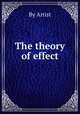 The theory of effect, By Artist 