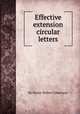 Effective extension circular letters, By Henry Walter Gilbertson 