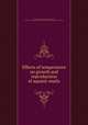 Effects of temperature on growth and reproduction of aquatic snails, By Henry Van der Schalie, Elmer Gratiot Berry, United States. Environmental Protection Agency. Office of Research and Monitoring 