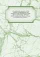 An authentick narrative of the original, establishment, and progress, of the Inquisition in Italy, Spain, and Portugal. With the efforts used by the Church of Rome, to establish this tyranny ..., 