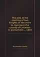 The poll at the electing of two knights of the shire to represent the county of Leicester in parliament ... 1830, By Leicester county 