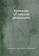 Elements of natural philosophy, By Ernst Gottfried Fischer, Jean-Baptiste Biot 