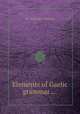 Elements of Gaelic grammar ..., By Alexander Stewart 