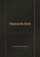 Howards End, By Edward Morgan Forster 