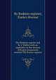 The Bodmin register [ed. by J. Wallis] with an appendix on the diocese of Exeter [separately entitled The Exeter register, By Bodmin register, Exeter diocese 