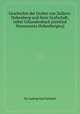 Geschichte der Grafen von Zollern-Hohenberg und ihrer Grafschaft, nebst Urkundenbuch [entitled Monumenta Hohenbergica]., By Ludwig Karl Schmid 