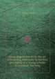 Some improvements to the art of teaching, especially in the first grounding of a young scholar in grammar learning, By William Walker 