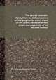 The sacred calendar of prophecy; or, A dissertation on the prophecies which treat of the grand period of seven times and especially of its second moiety, By George Stanley Faber 