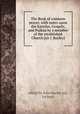 The Book of common prayer, with notes upon the Epistles, Gospels, and Psalms by a member of the established Church [sir J. Bayley]., edited by John Bayley (sir, 1st bart) 