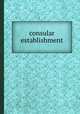 consular establishment, 