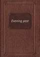 Evening post, 