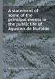 A statement of some of the principal events in the public life of Agustнn de Iturbide, By Agustнn de Iturbide, Michael Joseph Quin 