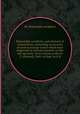 Memorable accidents, and unheard of transactions, containing an account of several strange events which have happened in several countries in this last age [extr. from various works by T. Lйonard]. Publ. in Engl. by R.B., By Memorable accidents 