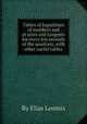 Tables of logarithms of numbers and of sines and tangents for every ten seconds of the quadrant, with other useful tables, By Elias Loomis 