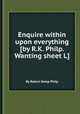 Enquire within upon everything [by R.K. Philp. Wanting sheet L]., By Robert Kemp Philp 