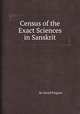 Census of the Exact Sciences in Sanskrit, By David Pingree 