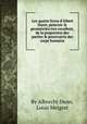 Les quatre livres d`Albert Durer, peinctre & geometrien tres excellent, de la proportion des parties & pourtraicts des corps humains, By Albrecht Dьrer, Louis Meigret 