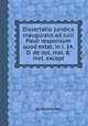 Dissertatio juridica inauguralis ad Julii Pauli responsum quod extat, in l. 14. D. de dol. mal. & met. except, By Hendrik Hop 