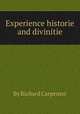 Experience historie and divinitie, By Richard Carpenter 