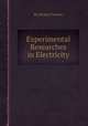 Experimental Researches in Electricity, By Michael Faraday 