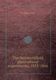 The Stormontfield piscicultural experiments, 1853-1866, By Robert Buist 
