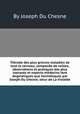 Tйtrade des plus griиves maladies de tout le cerveau, composйe de veilles, observations et pratiques des plus sзavants et experts mйdecins tant dogmatiques que hermйtiques par Joseph Du Chesne, sieur de La Violette, By Joseph Du Chesne 