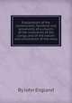 Explanation of the construction, furniture and ornaments of a church, of the vestments of the clergy, and of the nature and ceremonies of the mass, By John England 