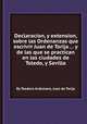 Declaracion, y extension, sobre las Ordenanzas que escriviт Juan de Torija ... y de las que se practican en las ciudades de Toledo, y Sevilla, By Teodoro Ardemans, Juan de Torija 