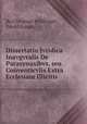 Dissertatio Jvridica Inavgvralis De Parasynaxibvs, seu Conventicvlis Extra Ecclesiam Illicitis, By Christian Wildvogel, David Simon 