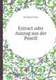 Extract oder Auszug aus der Postill, By Simon Pauli 