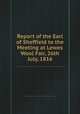 Report of the Earl of Sheffield to the Meeting at Lewes Wool Fair, 26th July, 1816, 