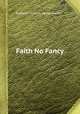 Faith No Fancy, By Ralph Erskine, James Fisher 