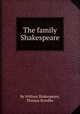 The family Shakespeare, By William Shakespeare, Thomas Bowdler 