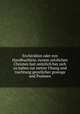 Enchiridion oder eyn Handbuchlein, eynem yetzlichen Christen fast omtzlich bey sich zu haben zur stetter Ubung und trachtung geystlicher geseuge und Psalmen, 