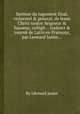 Sermon du iugement final, vniuersel & general, de Iesus Christ nostre Seigneur & Sauueur, colligй... traduict & tournй de Latin en Franзoys, par Leonard Ianier..., By Lйonard Janier 