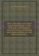 New, valuable, and most important books, in the fine arts, architecture, natural history, philology, and belles lettres, at very reduced prices ..., By Henry George Bohn 