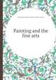 Painting and the fine arts, By Benjamin Robert Haydon, William Hazlitt 