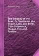 The Tragedy of the Seas; Or, Sorrow on the Ocean, Lake, and River, from Shipwreck, Plague, Fire and Famine ..., By Charles Ellms 