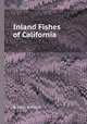Inland Fishes of California, By Peter B. Moyle 