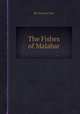 The Fishes of Malabar, By Francis Day 